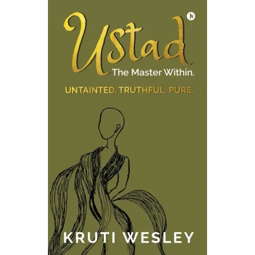 Ustad: The Master Within.