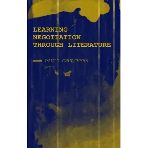 Learning Negotiation Through Literature