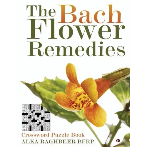 The Bach Flower Remedies: Crossword Puzzle Book