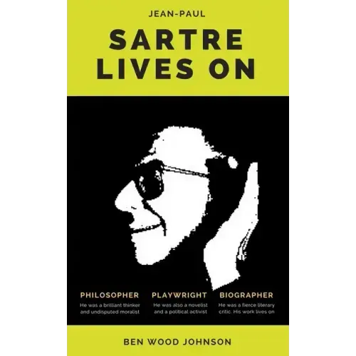 Sartre Lives On