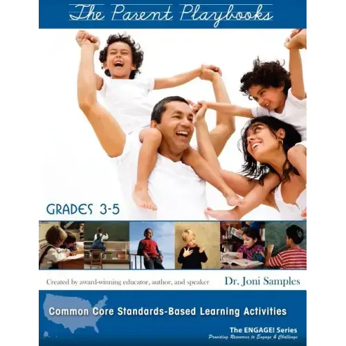 The Parent Playbooks: Grades 3 - 5