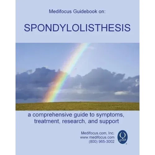 Medifocus Guidebook on: Spondylolisthesis