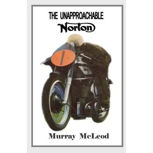 The Unapproachable Norton