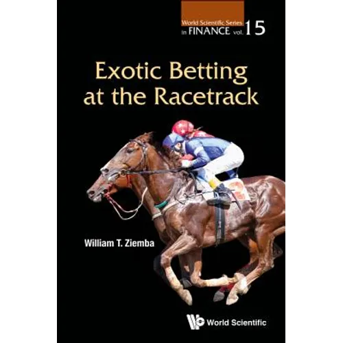 Exotic Betting at the Racetrack