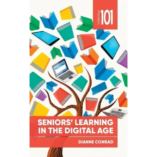 Seniors' Learning in the Digital Age