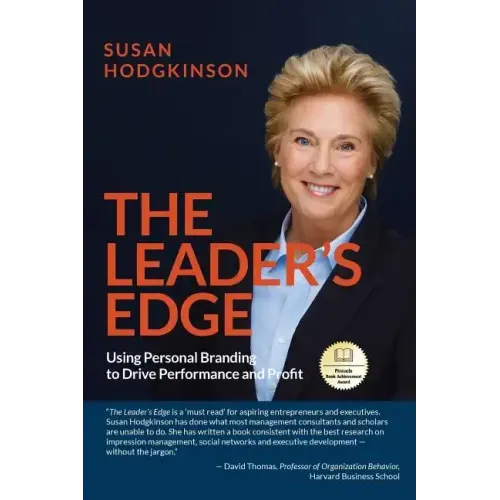 The Leader's Edge: Using Personal Branding to Drive Performance and Profit
