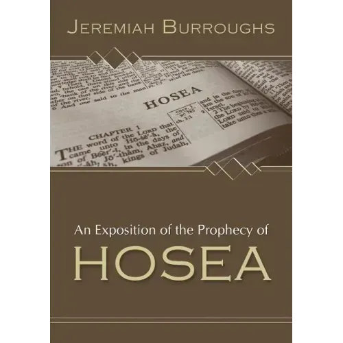 An Exposition of the Prophecy of Hosea
