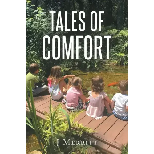 Tales Of Comfort
