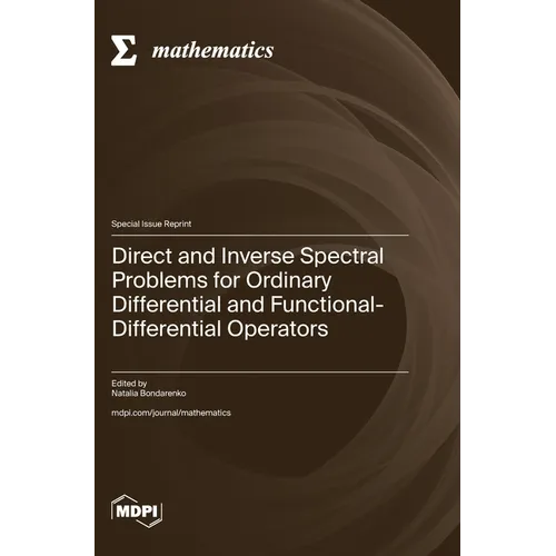 Direct and Inverse Spectral Problems for Ordinary Differential and Functional-Differential Operators