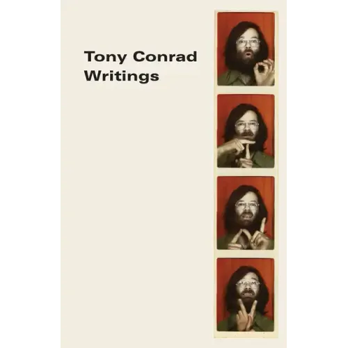 Tony Conrad: Writings
