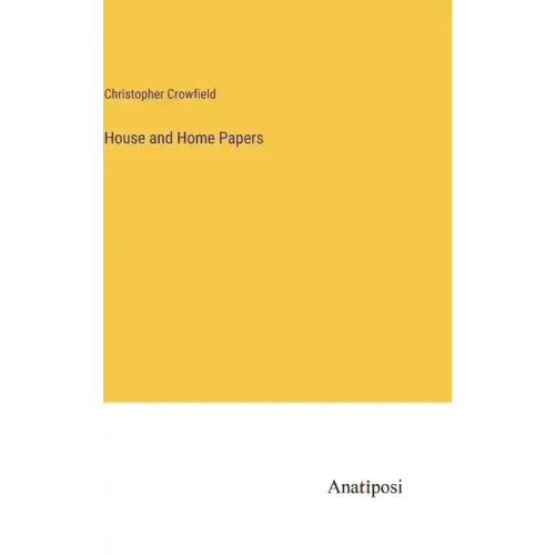 House and Home Papers