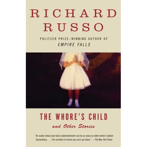 The Whore's Child: Stories