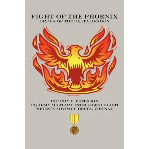 Fight of the Phoenix: Order of the Delta Dragon