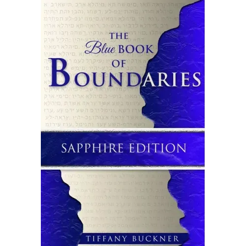 The Blue Book of Boundaries: Sapphire Edition