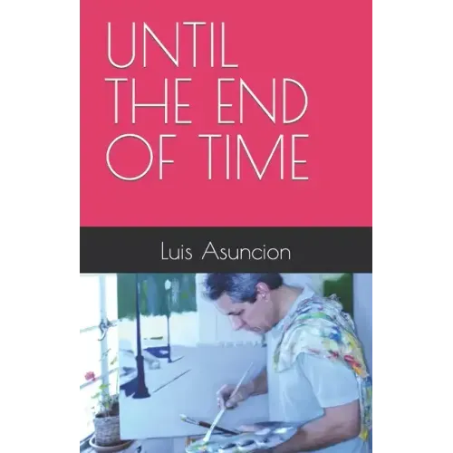 Until the End of Time