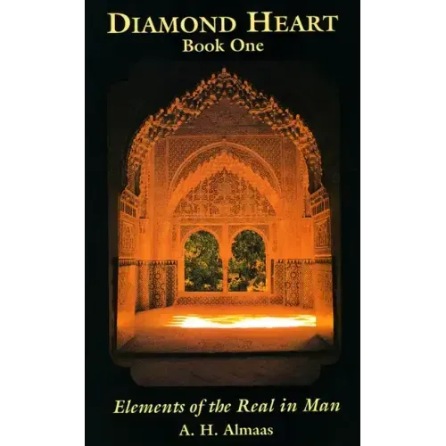 Diamond Heart: Elements of the Real in Man