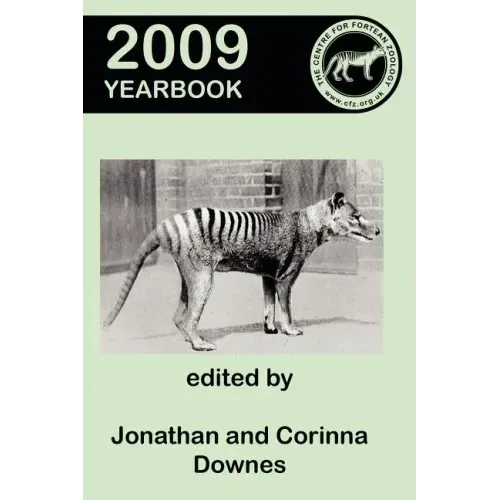Centre for Fortean Zoology Yearbook 2009
