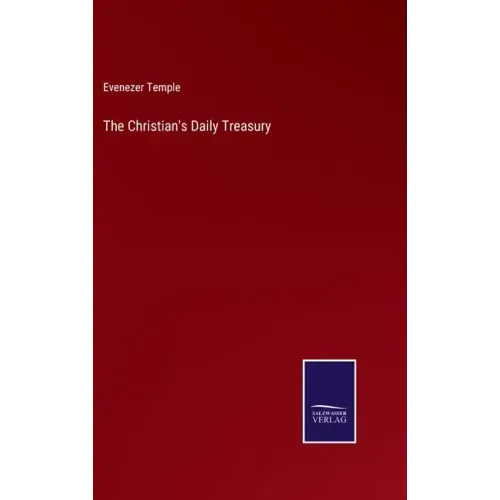 The Christian's Daily Treasury