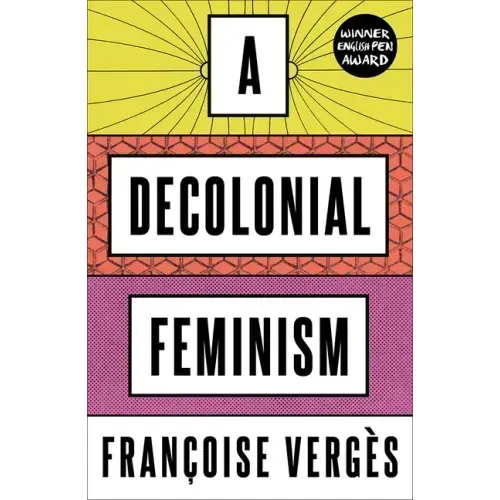 A Decolonial Feminism