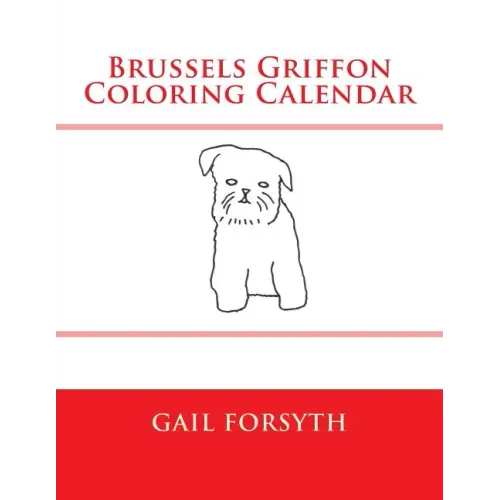 Brussels Griffon Coloring Calendar