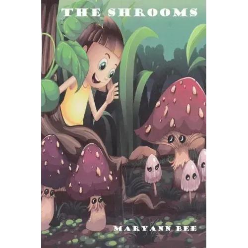 The Shrooms