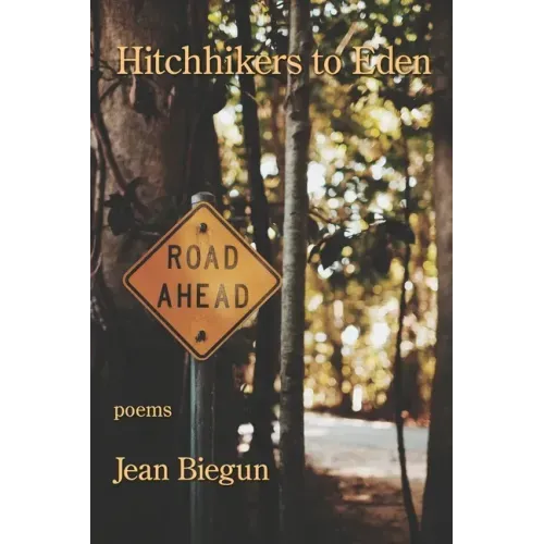 Hitchhikers to Eden