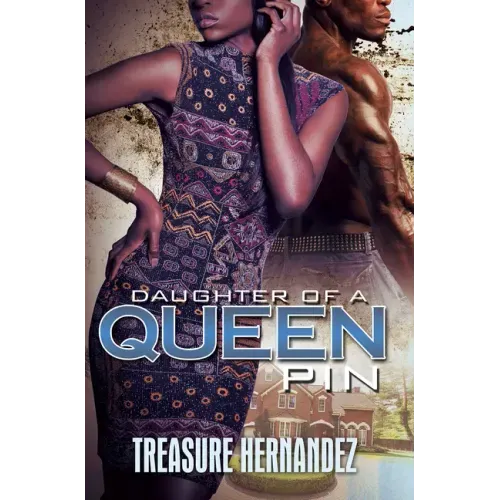 Daughter of a Queen Pin