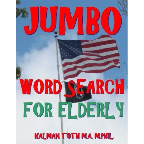 Jumbo Word Search for Elderly: 100 EXTRA LARGE PRINT Entertaining Memory Therapy Puzzles