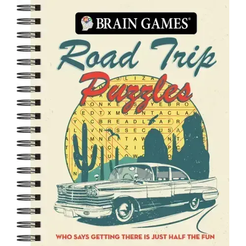 Brain Games - Road Trip Puzzles: Who Says Getting There Is Just Half the Fun?