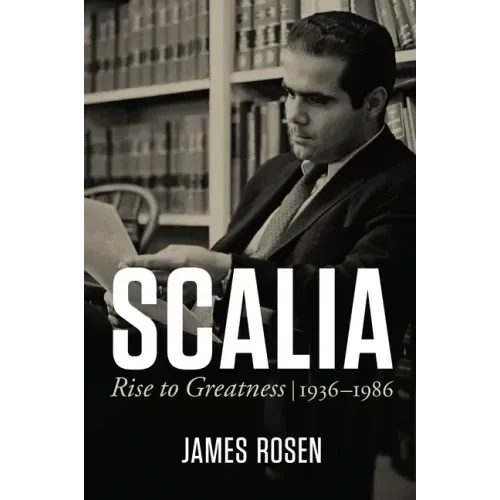 Scalia: Rise to Greatness, 1936 to 1986