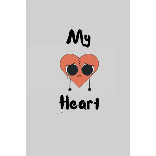 My Heart: to yours
