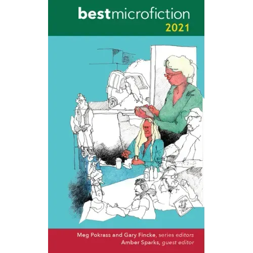 Best Microfiction 2021