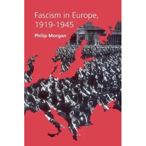 Fascism in Europe, 1919-1945