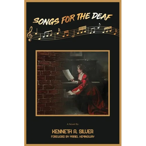 Songs for the Deaf