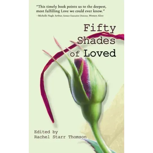 Fifty Shades of Loved