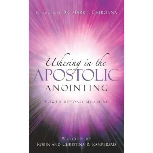 Ushering In the Apostolic Anointing