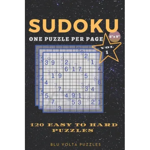 Sudoku: Small and Travel Friendly 120 Easy to Hard Sudoku Puzzle Book For Adults 6 x 9 inches