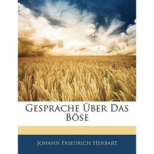 Gesprache Uber Das Bose