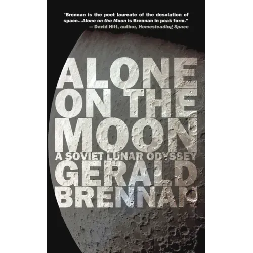 Alone on the Moon: A Soviet Lunar Odyssey
