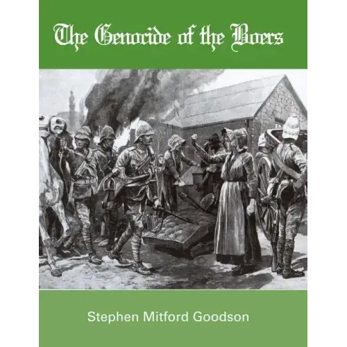 The Genocide of the Boers