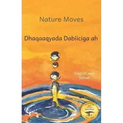 Nature Moves: Beauty in Motion in Somali and English