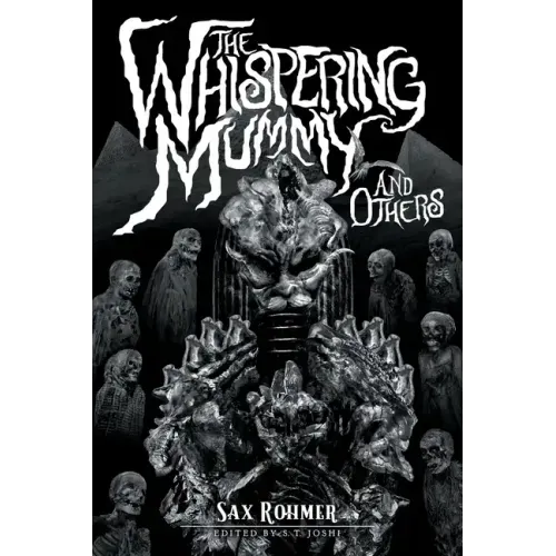 The Whispering Mummy and Others