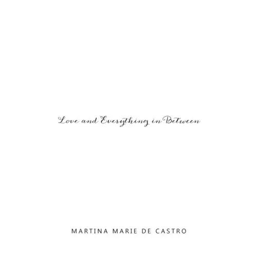 Love and Everything in Between