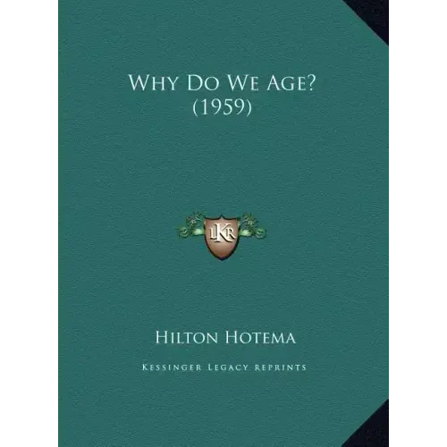Why Do We Age? (1959)