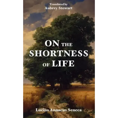 On the Shortness of Life