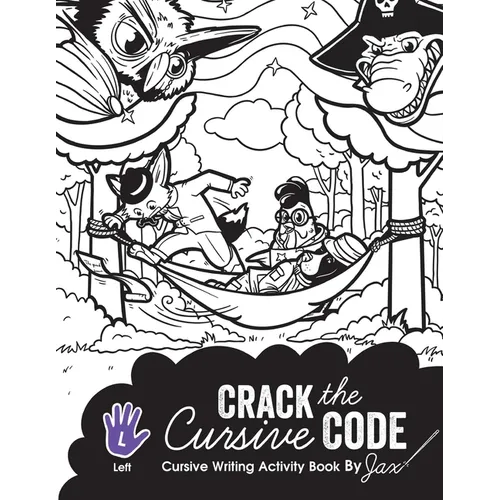 Crack the Cursive Code: Left-Handed Cursive Writing Activity Book