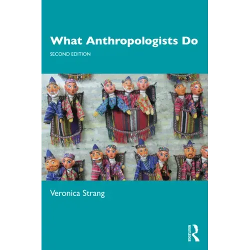 What Anthropologists Do