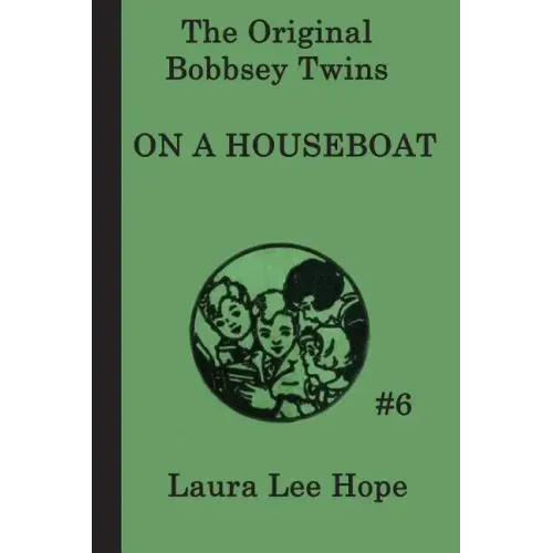 The Bobbsey Twins On a Houseboat