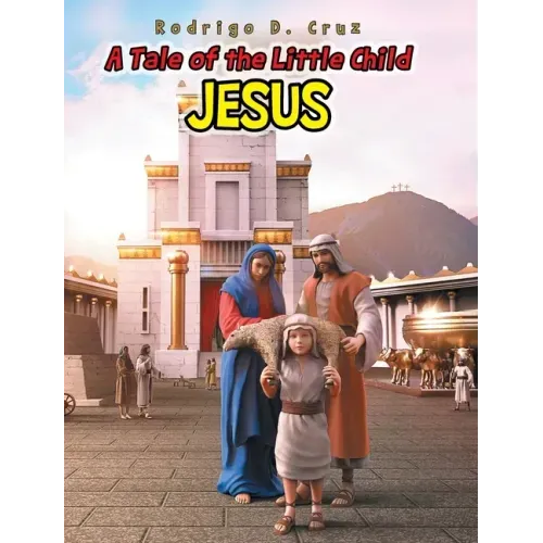 A Tale of the Little Child Jesus
