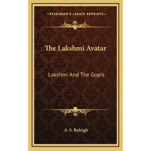 The Lakshmi Avatar: Lakshmi and the Gopis